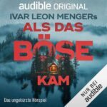 Das Cover zum Hörspiel Als das Böse kam