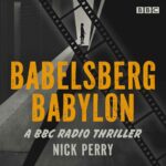 Das Cover zum Hörspiel Babelsberg Babylon
