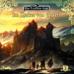 Das Cover zum Hörspiel Das Schwarze Auge - Im Kerker von Gareth