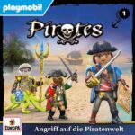 Das Cover zum Hörspiel Playmobil Pirates - Angriff auf die Piratenwelt